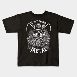 Heavy fuckin metal Kids T-Shirt